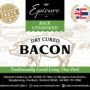 Epicure Dry Cured Un-Smoked Back Bacon Slices 250g Pack (Frozen)