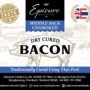 Epicure Dry Cured Unsmoked Middle Back Bacon Slices 250g Pack (Frozen)